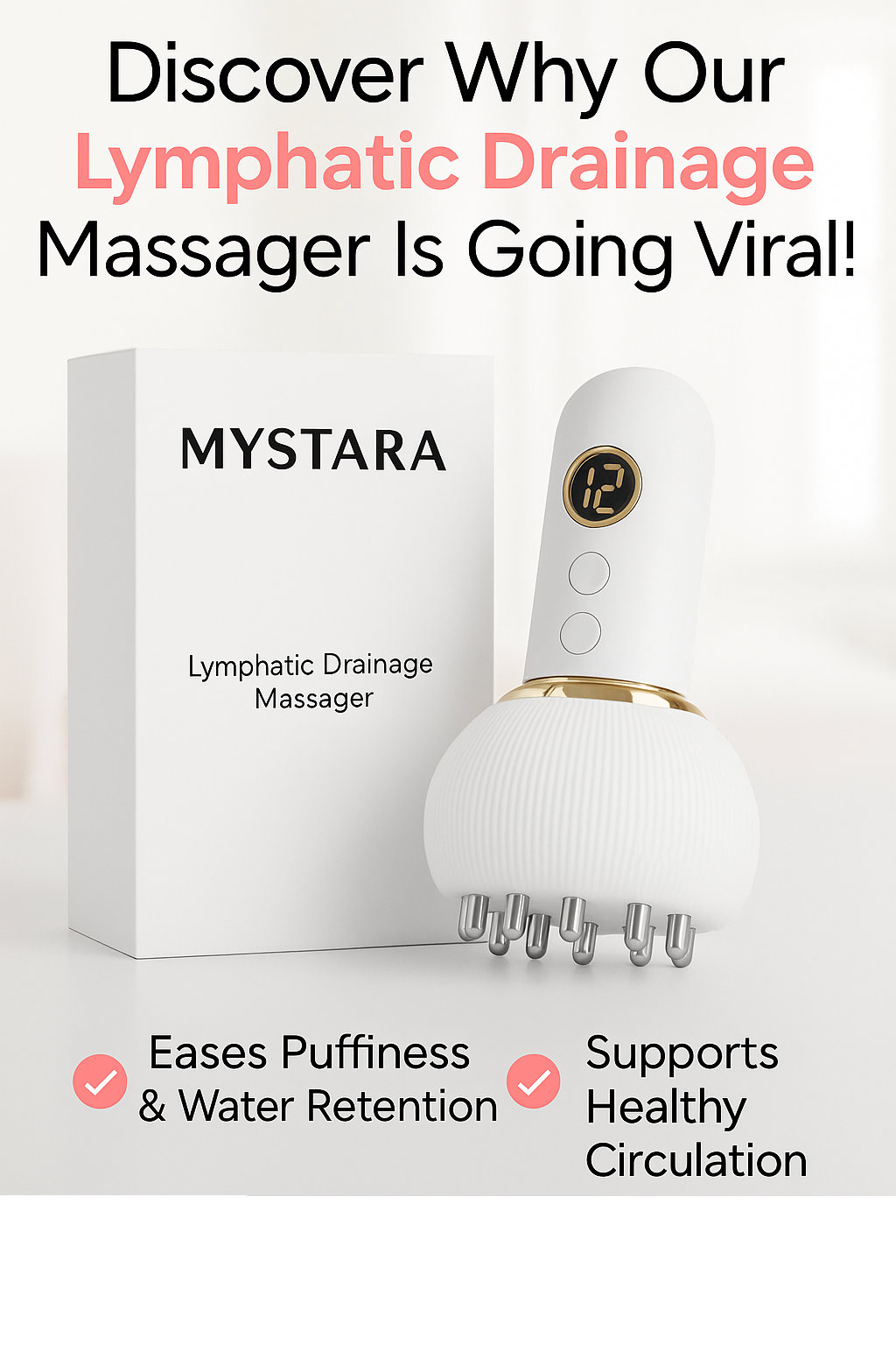 Mystara™ Lymphatic Drainage Massager